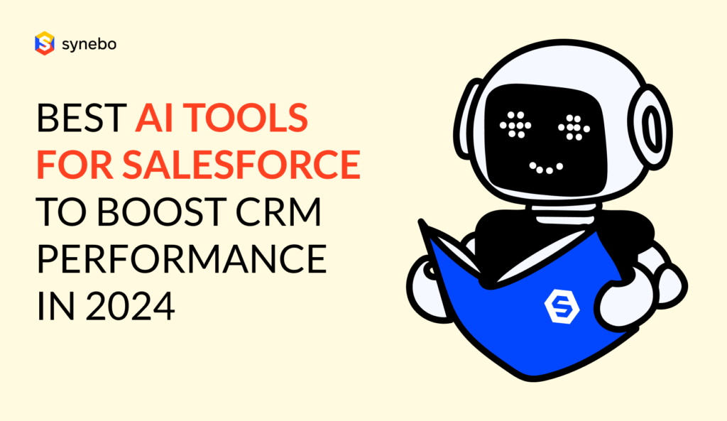 Best AI Tools for Salesforce to Boost CRM Performance in 2024