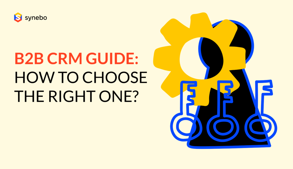B2B CRM Guide How to Choose the Right One__cover