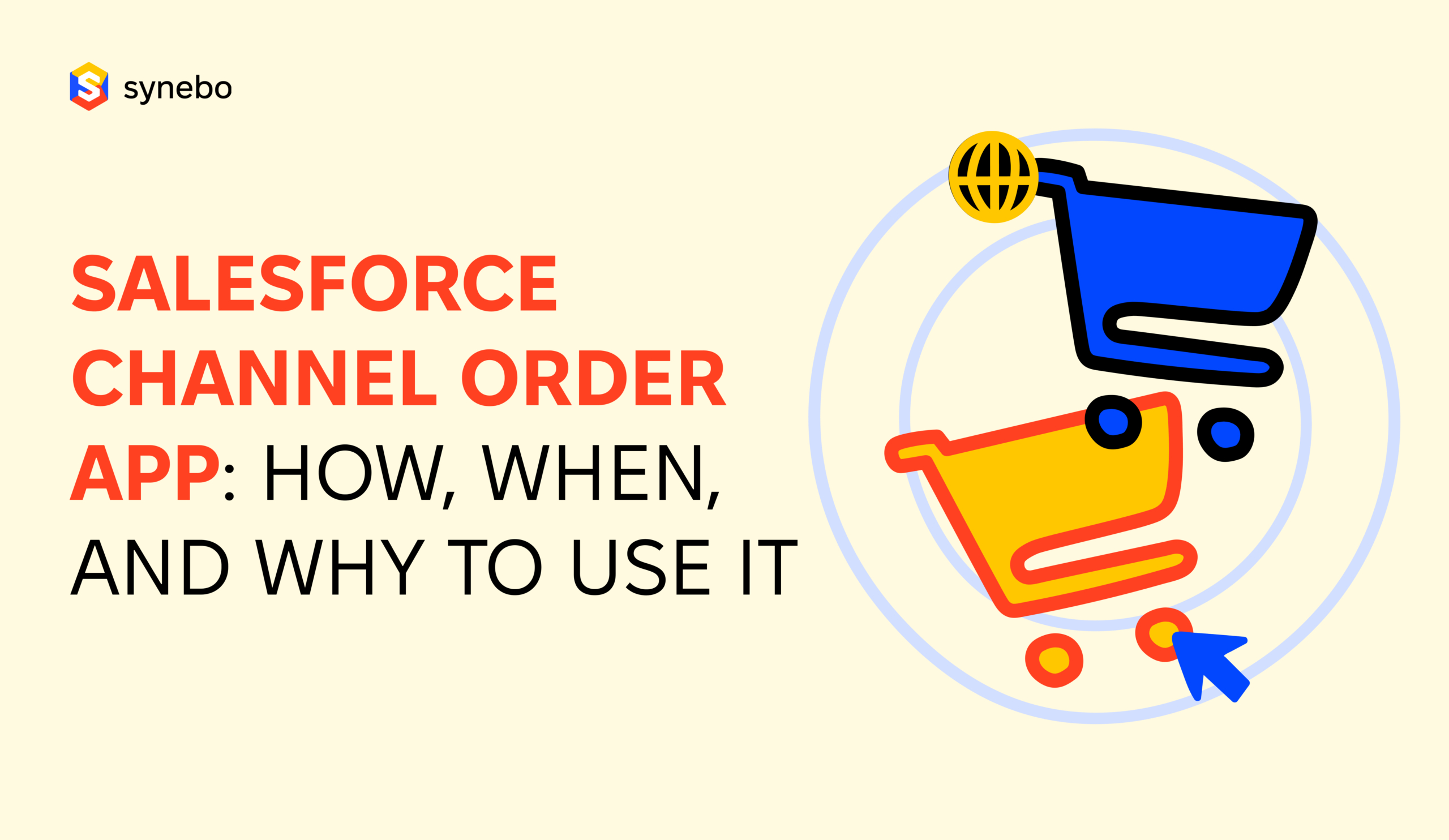 Salesforce Channel Order App: How, When, and Why to Use It ‌